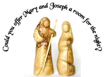 Could you offer Mary and Joseph a room for the night?